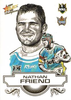 2008 Select NRL Champions - Sketches #SK10 Nathan Friend Front